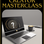 Content Creator Masterclass